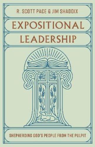 Expositional Leadership