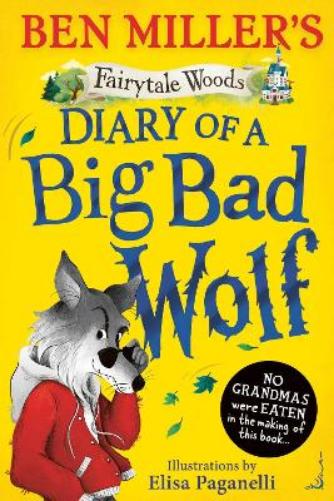 Diary of a Big Bad Wolf