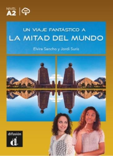 Un viaje fantastico a la mitad del mundo + MP3 download