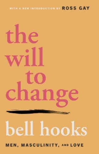 The Will to Change