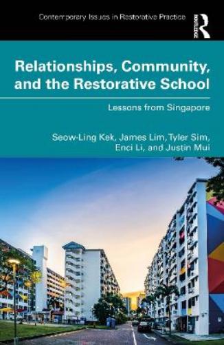 Relationships, Community, and the Restorative School