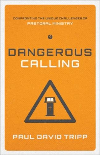 Dangerous Calling