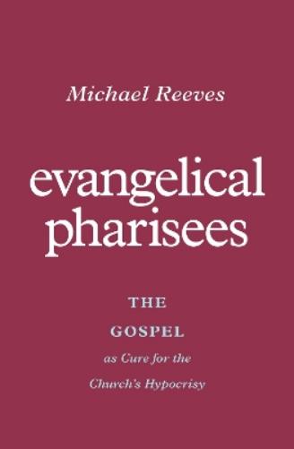 Evangelical Pharisees