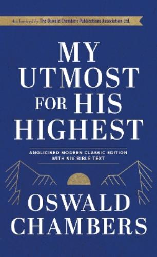 My Utmost For His Highest