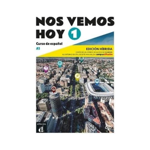 Nos vemos hoy 1 - Edicion hibrida para estudiantes. A1
