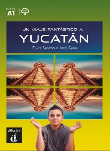 Un viaje fantastico a Yucatan + MP3 download