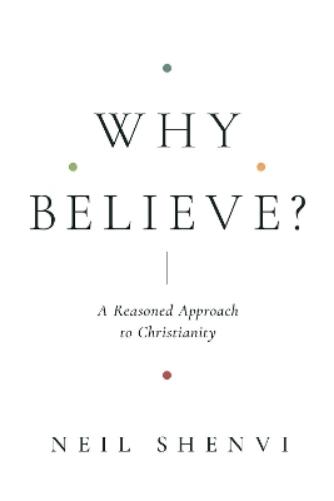 Why Believe?