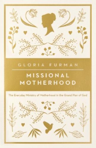 Missional Motherhood