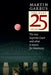 The Next Twenty-Five Years