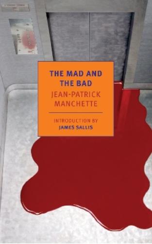 The Mad and the Bad (New York Review Books Classics