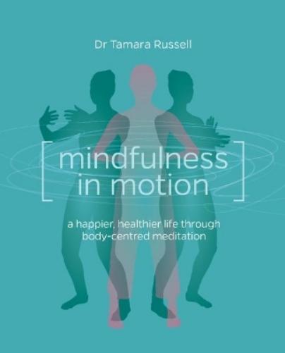 Mindfulness in Motion