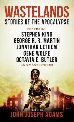Wastelands - Stories of the Apocalypse