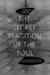 The Secret Tradition of the Soul