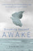 Dreaming Yourself Awake