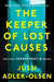 The Keeper of Lost Causes