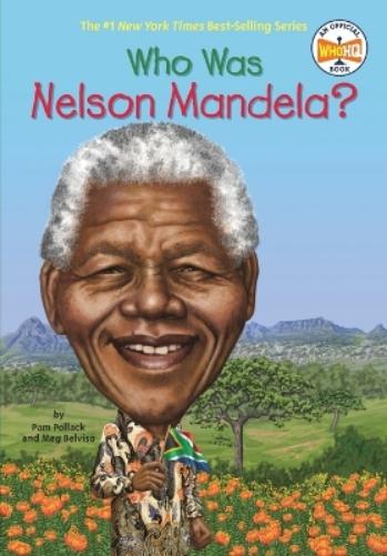 Who Was Nelson Mandela?