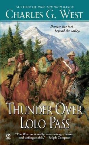 Thunder Over Lolo Pass