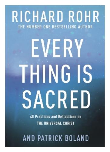 Every Thing is Sacred