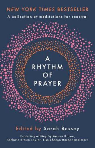 A Rhythm of Prayer