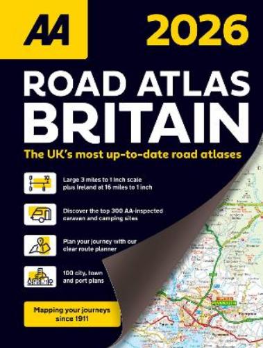 AA Road Atlas Britain 2026 spiral bound (AA Road Atlas) (AA Road Atlas Britain) (AA UK Atlas Britain