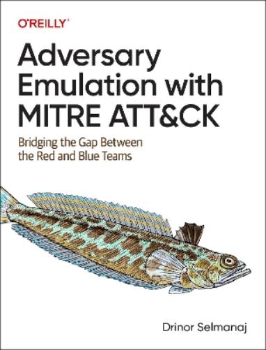 Adversary Emulation with Mitre Att&ck