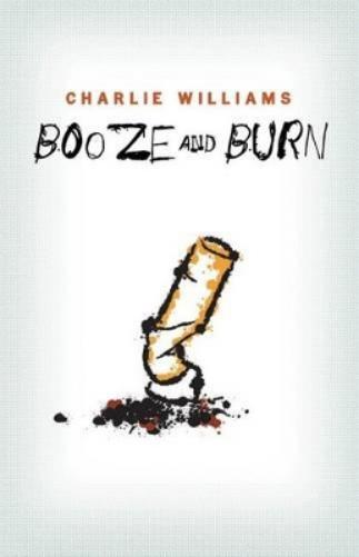 Booze and Burn
