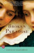 Broken Paradise