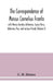 The correspondence of Marcus Cornelius Fronto with Marcus Aurelius Antoninus, Lucius Verus, Antoninus Pius, and various friends (Volume I)
