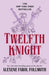 Twelfth Knight
