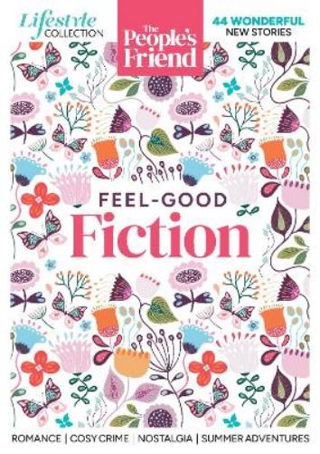 The People's Friend Feel-good Fiction Special 2025