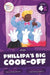 Phillipa's Big Cook-Off