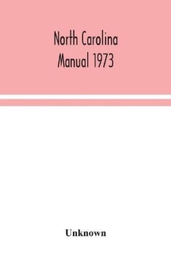 North Carolina manual 1973