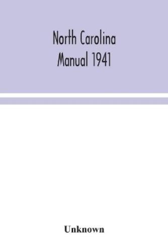 North Carolina manual 1941