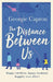 The Distance Between Us