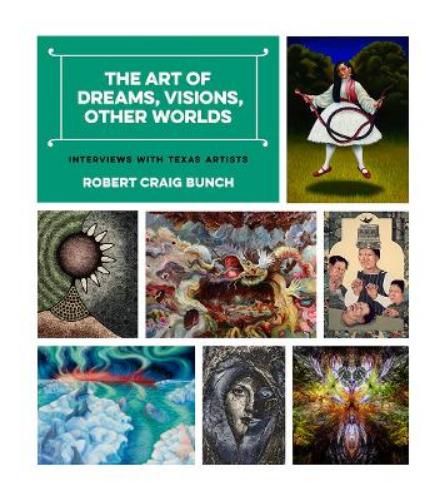 The Art of Dreams, Visions, Other Worlds