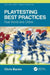 Playtesting Best Practices