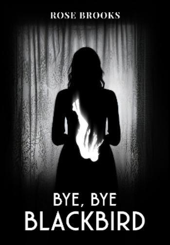 Bye, Bye Blackbird
