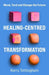 Healing-Centred Transformation
