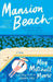 Mansion Beach: A Novel
