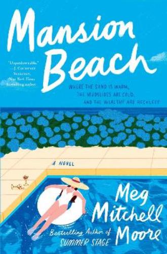 Mansion Beach: A Novel