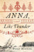 Anna, Like Thunder
