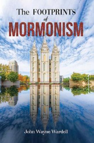 The Footprints of Mormonism