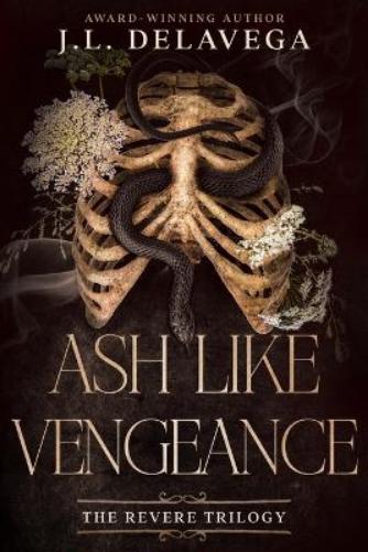 Ash Like Vengeance