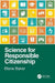 Science for Responsible Citizenship