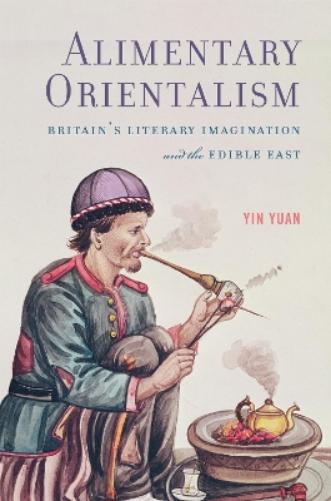 Alimentary Orientalism
