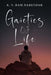 Gaieties of Life