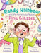 Randy Rainbow and the Marvelously Magical Pink Glasses