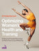 Optimizing Women’s Health and Training