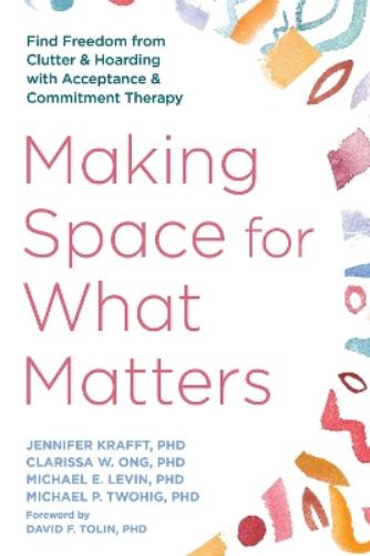 Making Space for What Matters