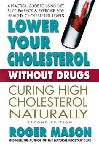 Lower Your Cholesterol without Drugs